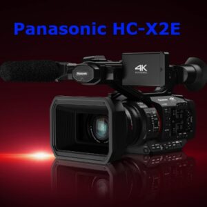 PANASONIC HC-X2E